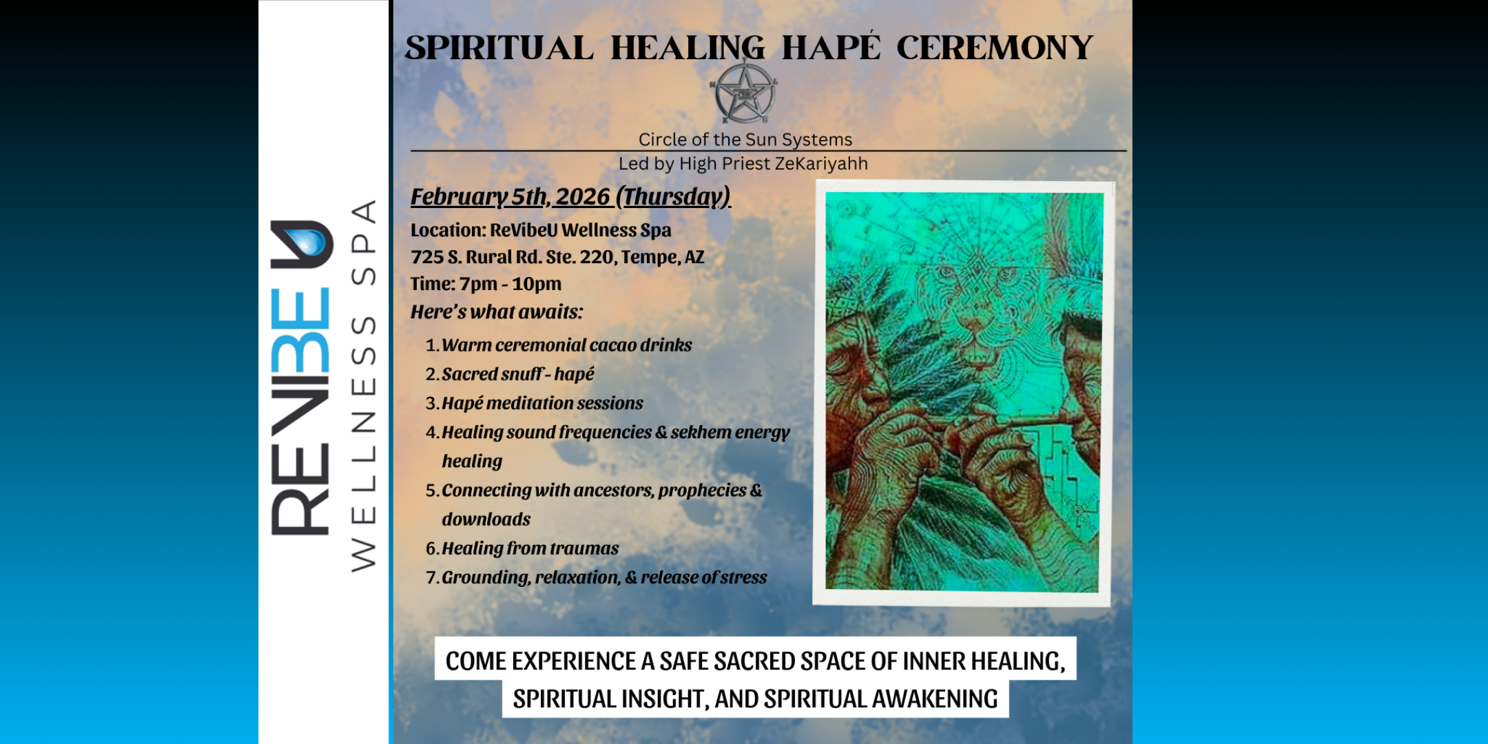 HAPÉ CEREMONY WITH H.P. NURU ZEKARIYAHH